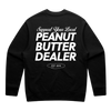 Support Your Local PB Dealer Crewneck